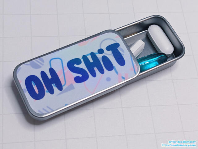 Oh Shit! Tiny Medicine Tin